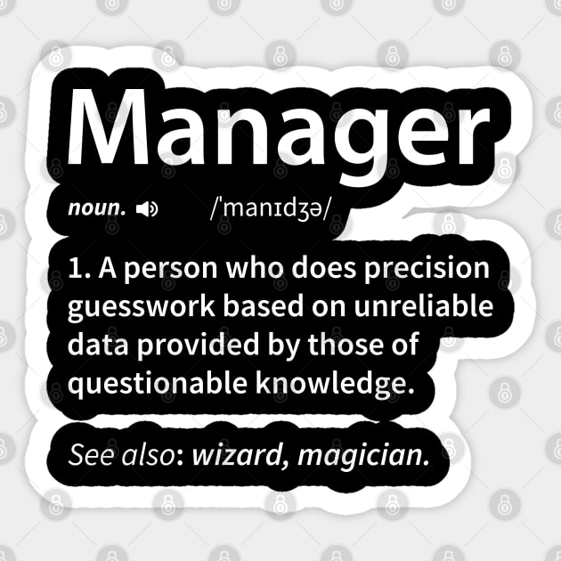 Manager Definition Sticker by DragonTees